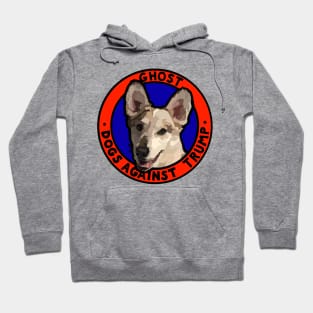 DOGS AGAINST TRUMP - GHOST Hoodie